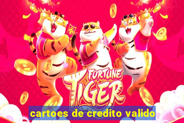 cartoes de credito valido